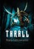 Thrall by Mary SanGiovanni