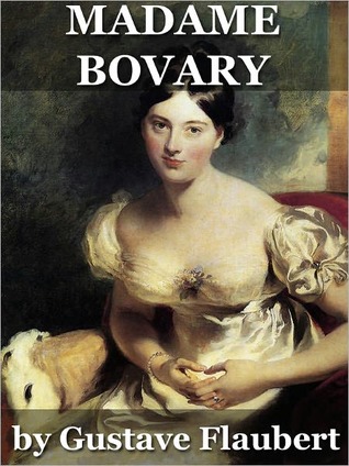 escape versus confinement in madame bovary by gustave flaubert escape versus confinement in madame bovary by gustave flaubert
