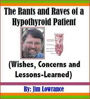 Rants and Raves of a Hypothyroid Patient - DJVU EPUB