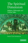 The Spiritual Dimension: Religion, Philosophy and Human Value