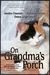 On Grandma's Porch Stories and True Facts about Growing up Southern in the Good Old Days (Sweet Tea, #3) by Sandra Chastain