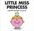 Little Miss Princess by Roger Hargreaves