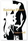 Enticing Elliott (Moon Pack, #5)