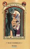 Mau Começo (Uma Série de Desgraças, #1)