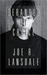 Deranged By Choice by Joe R. Lansdale