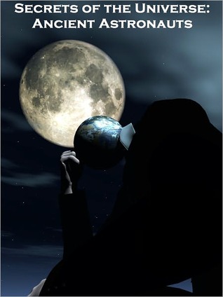 secrets-of-the-universe-ancient-astronauts