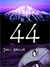 44 (44 #1) by Jools Sinclair