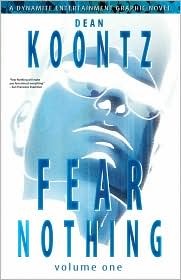 Fear Nothing (Moonlight Bay #1)  - Dean Koontz 
