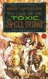 The Case of the Toxic Spell Dump cover