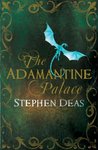 The Adamantine Palace (The Memory of Flames, #1)