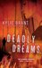 Deadly Dreams (Mindhunters, #5) by Kylie Brant