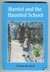 Harriet and the Haunted School by Martin Waddell