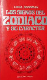 Los Signos del Zodiaco y su Caracter