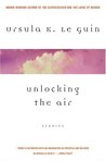 Unlocking the Air and Other Stories cover