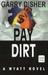 Paydirt (Wyatt, #2) by Garry Disher