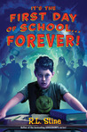 It's the First Day of School...Forever! cover