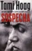 Sospecha (Kovac and Liska, #2) by Tami Hoag