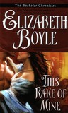 This Rake of Mine (Bachelor Chronicles, #2)