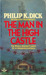 The Man in the High Castle by Philip K. Dick