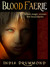 Blood Faerie (Caledonia Fae, #1) by India Drummond