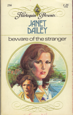 Beware Of The Stranger 32 Janet Dailey Americana Beware Of The Stranger 32 Janet Dailey Americana