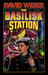 On Basilisk Station (Honor Harrington, #1)