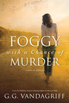 Foggy with a Chance of Murder cover