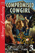 Compromised Cowgirl (Bride Train, #3) by Reece Butler