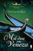Mil Dias em Veneza by Marlena de Blasi