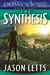The Synthesis (Powerless, #1) by Jason Letts