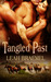 Tangled Past (Tangled #2) by Leah Braemel