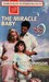 The Miracle Baby by Janice Kay Johnson