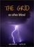 The Grid: An Urban Legend