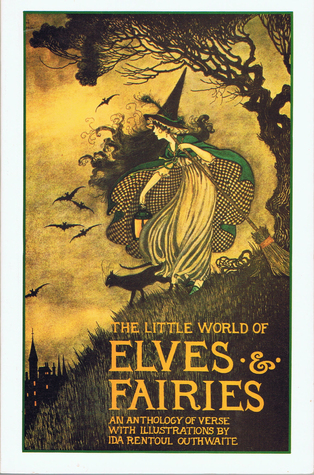 the-little-world-of-elves-fairies-an-anthology-of-verse