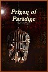 Prison of Paradise (Wingless, #4)