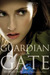 Guardian of the Gate (Prophecy of the Sisters, #2) by Michelle Zink