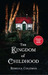 The Kingdom of Childhood by Rebecca Coleman