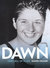 Dawn One Hell Of A Life by Dawn Fraser