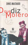O Que Diz Molero