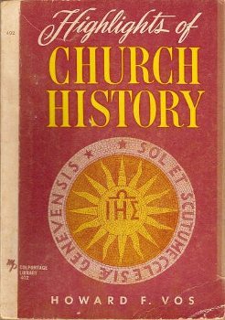 Highlights in Church History
