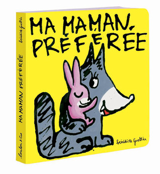 Ma maman préférée
