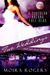 Two Weddings and One Near Funeral (Southern Arcana, #3.5) by Moira Rogers