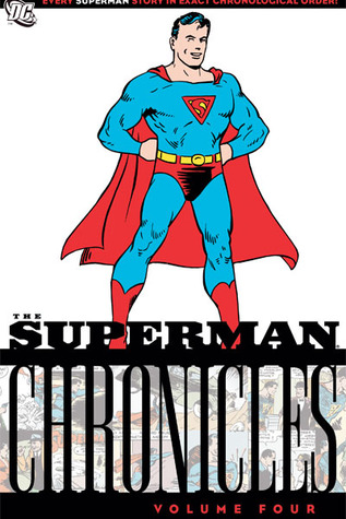 The Superman Chronicles, Vol. 4(The Superman Chronicles 4)