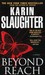 Beyond Reach (Grant County #6) by Karin Slaughter