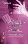 Whatever Reilly Wants... (Three-Way Wager, #2)