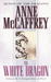 The White Dragon (Pern, #3) by Anne McCaffrey