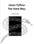 Learn Python The Hard Way by Zed Shaw