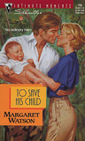 To Save His Child cover