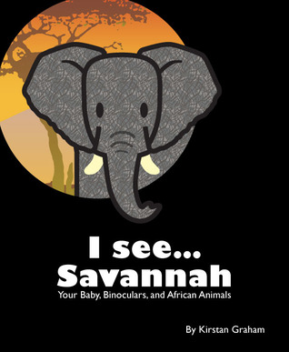 i-see-savannah-your-baby-binoculars-and-african-animals-i-see-animals-1