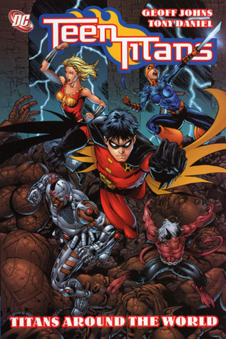 Download and Read online Teen Titans, Vol. 6: Titans Around the World books